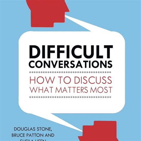 DIFFICULT CONVERSATIONS by Sheila Heen , Douglas Stone – Pustakpalace