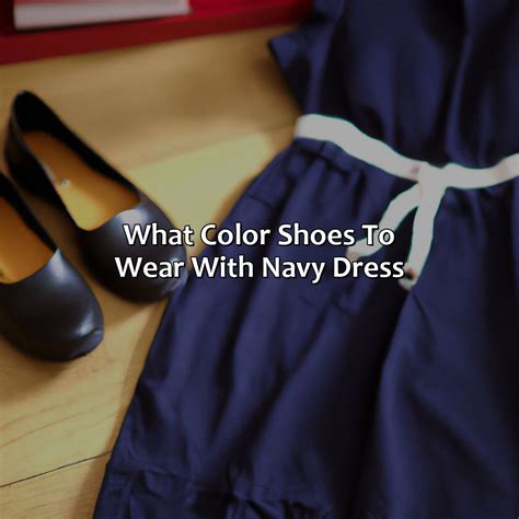 What Color Shoes For A Formal Navy Dress at Christopher Foss blog
