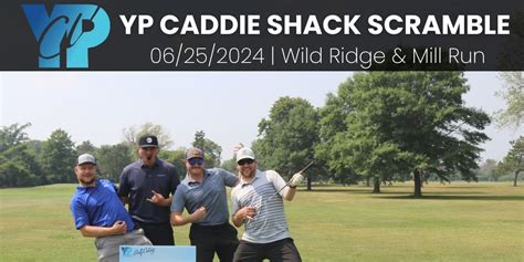 YP Golf Outing: 21st Annual Caddie Shack Scramble, Mill Run Golf Course ...