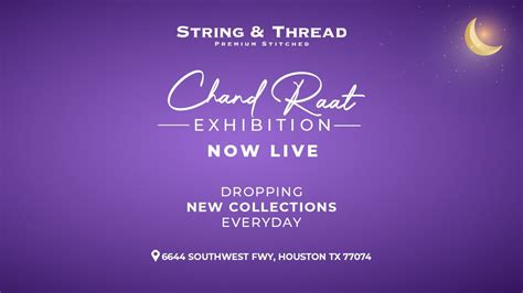 Chand Raat Exhibition, 6644 Southwest Freeway, Houston, TX, United ...