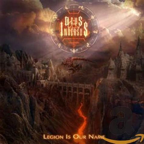 Legion Is Our Name: DEUS INVERSUS: Amazon.in: Music}