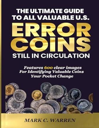 Buy The Ultimate Guide to All Valuable U.S Error Coins Still in ...