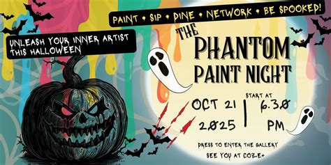 Halloween Phantom Paint + Network Night: Where Creativity Meets ...