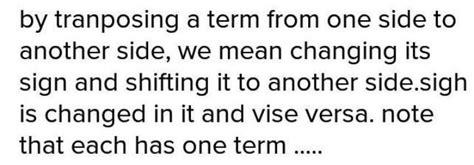 The process of transferring the terms from L.H.S. to R.H.S. and vice ...