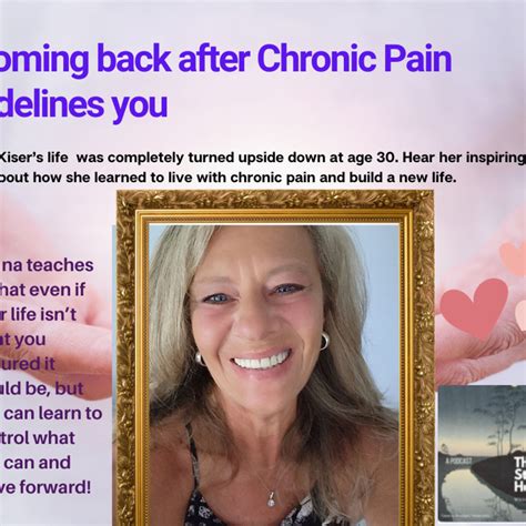 Season 4. Episode 7. Finding your way back after Chronic Pain drastically changes your life by ...