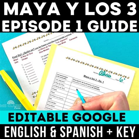Maya y los tres Spanish Episode 1 Guide - Mis Clases Locas