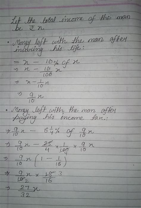 A man after spending 10% of his income in insuring his life and 6*1/4% ...