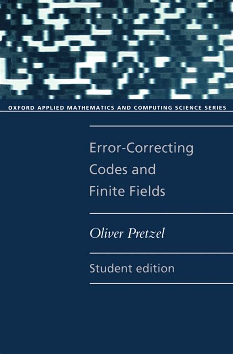 Buy Error-Correcting Codes and Finite Fields (Oxford Applied ...
