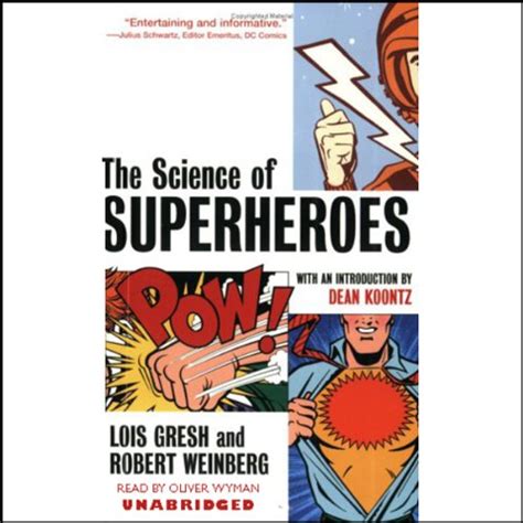 The Science of Superheroes (Audio Download): Oliver Wyman, Lois Gresh ...