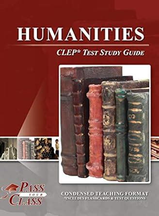 Humanities CLEP Test Study Guide : Passyourclass: Amazon.in: Books