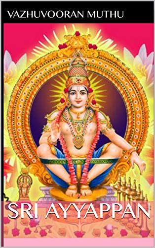 Sri Ayyappan: Lord Ayyappa's incarnation on earth at various point of ...