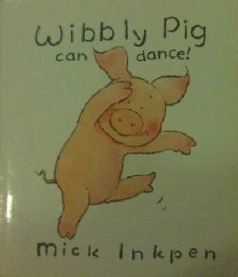 Buy Wibbly Pig Can Dance Book Online at Low Prices in India | Wibbly ...