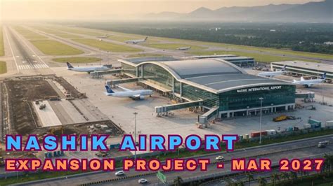 Kumbh Authority Approves Nashik Airport Expansion: Rs 556 Crore Project ...