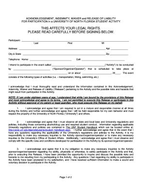 Fillable Online unf ACKNOWLEDGEMENT, INDEMNITY, WAIVER and RELEASE OF ...