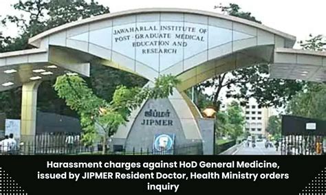 Health Ministry directs JIPMER to conduct probe into junior resident ...