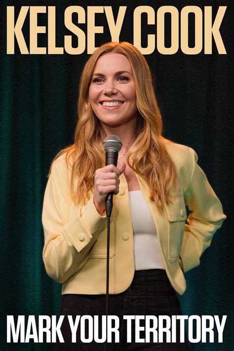 Kelsey Cook: Mark Your Territory (2025) - Posters — The Movie Database ...