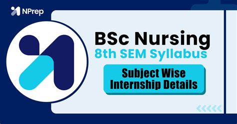 BSc Nursing Semester-8 Syllabus 2025 (Revised): Subject-Wise Internship ...