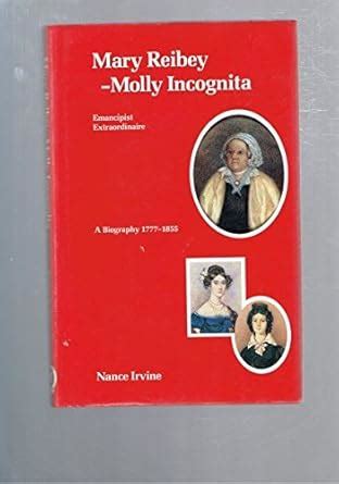 Buy Mary Reibey: Molly Incognita, Emancipist Extraordinaire - A ...