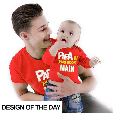 Papa Ki Pari Hai Yeh Dad-Baby Bodysuit and Tees