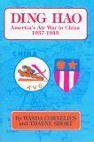 Buy Ding Hao: America's Air War in China, 1937-1946 Book Online at Low ...