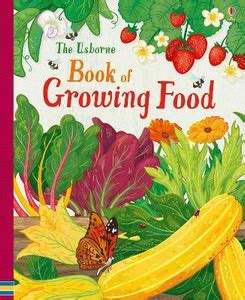 Usborne book of Growing Food: Buy Usborne book of Growing Food by ...