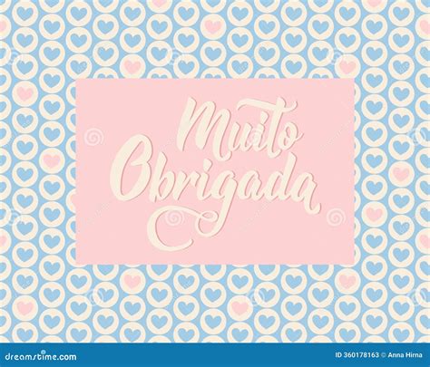 Muito Obrigada Handwritten Lettering Text. Thank You Very Much In ...