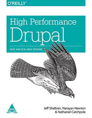 Buy High Performance Drupal Book Online at Low Prices in India | High ...