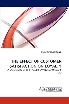 Buy The Effect of Customer Satisfaction on Loyalty Book Online at Low ...