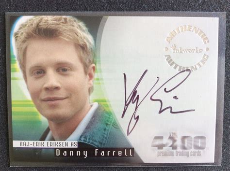 THE 4400 SEASON 1 AUTOGRAPH A-6 A6 KAJ-ERIK ERIKSEN DANNY FARRELL | eBay