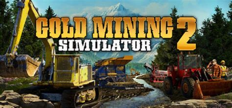 Gold Mining Simulator 2 für PC - Steckbrief | GamersGlobal.de