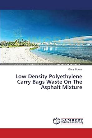 Buy Low Density Polyethylene Carry Bags Waste On The Asphalt Mixture ...