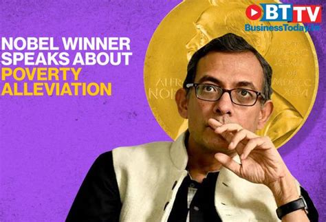 Nobel winner Abhijit Banerjee on alleviating India's poverty