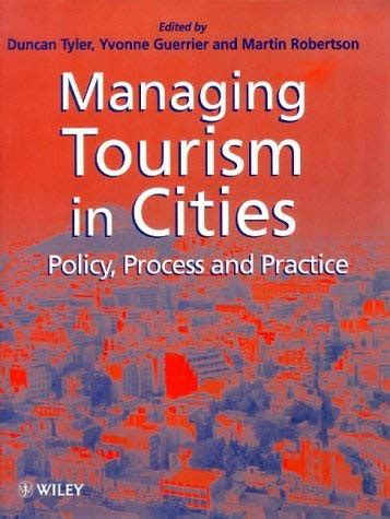 Buy Managing Tourism in Cities: Policy, Process, and Practice Book ...
