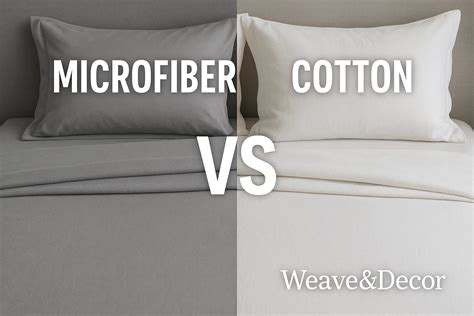 Microfiber vs Cotton bedsheets: Which One to Buy? – Weave & Decor