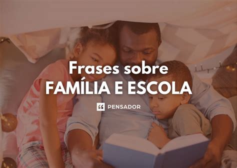 Frases Para O Dia Da Família Na Escola - REVOEDUCA