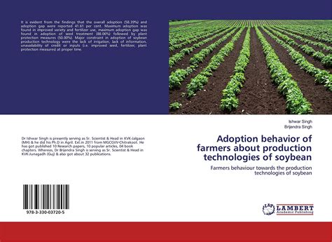 Adoption behavior of farmers about production technologies of soybean ...