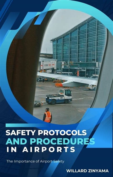 Safety Protocols and Procedures in Airports (Air Travel Safety) eBook ...