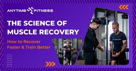 The Science of Muscle Recovery: How to Recover Faster and Train Better