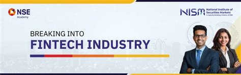 Breaking into FINTECH Industry - National Institute of Securities ...