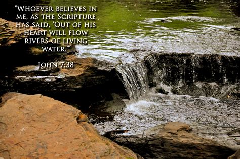 Scripture | Rivers of living water, Scripture, Living water