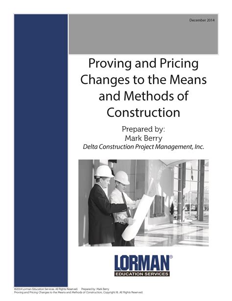 Proving and Pricing Changes to the Means and Methods of Construction ...