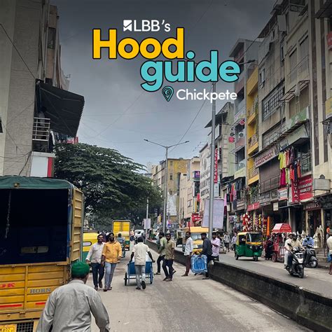 The Ultimate Guide To Chickpet: Best Lanes & Shops To Explore | LBB