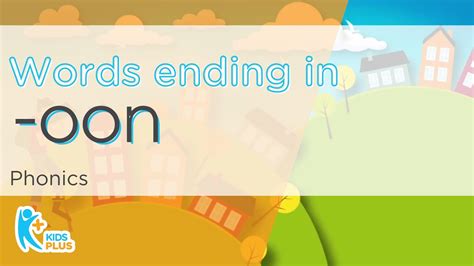 Phonics | Words ending in the sound -oon | Grade 1 English | Rhyming ...