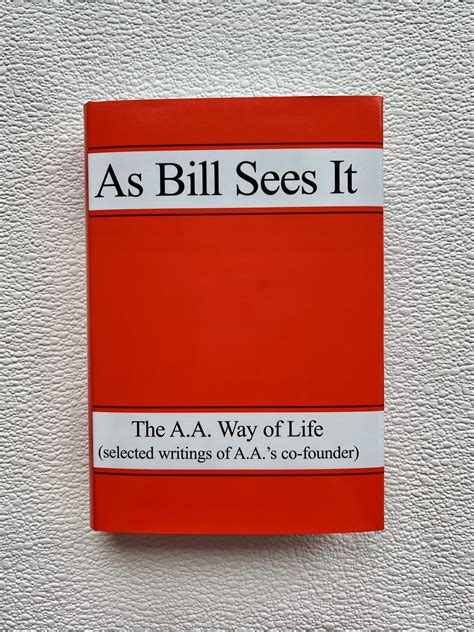 As Bill Sees It – Hard cover – AA Netherlands