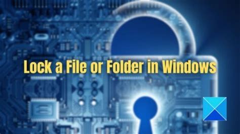 Image result for How to Lock Files On Computer