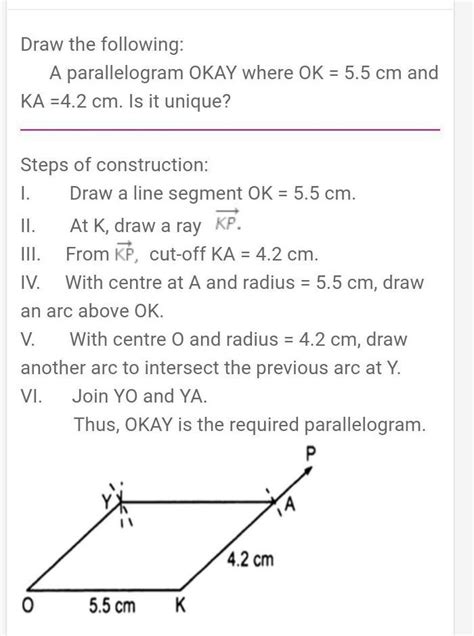 a parallelogram OKAY where OK- 5.5cm,KA- 4.2cm. is it unique? draw the ...