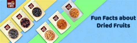 Fun Facts about Dried Fruits – Ministry-Of-Nuts