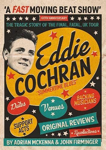 Buy Eddie Cochran - A Fast Moving Beat Show: The Tragic Story Of The ...