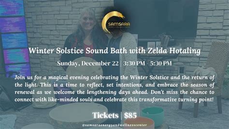 Winter Solstice Sound Bath with Zelda Hotaling, 2200 Rosa Road ...