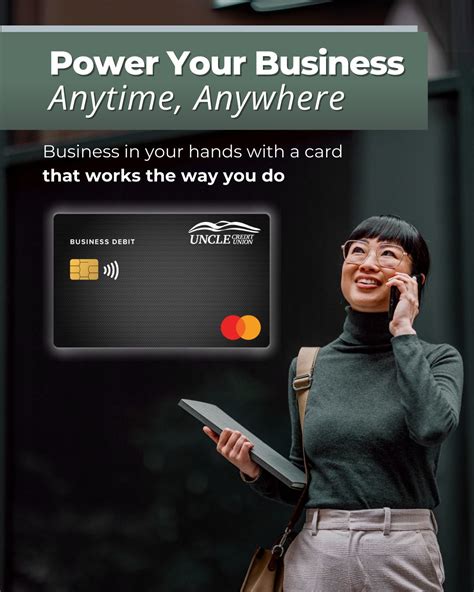 On the go or at home, business is in your hands with a debit card that ...